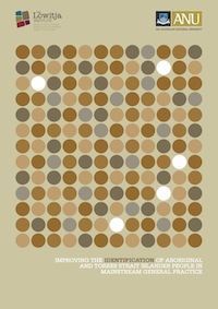 Improving the Identification of Aboriginal and Torres Strait Islander People in Mainstream General Practice